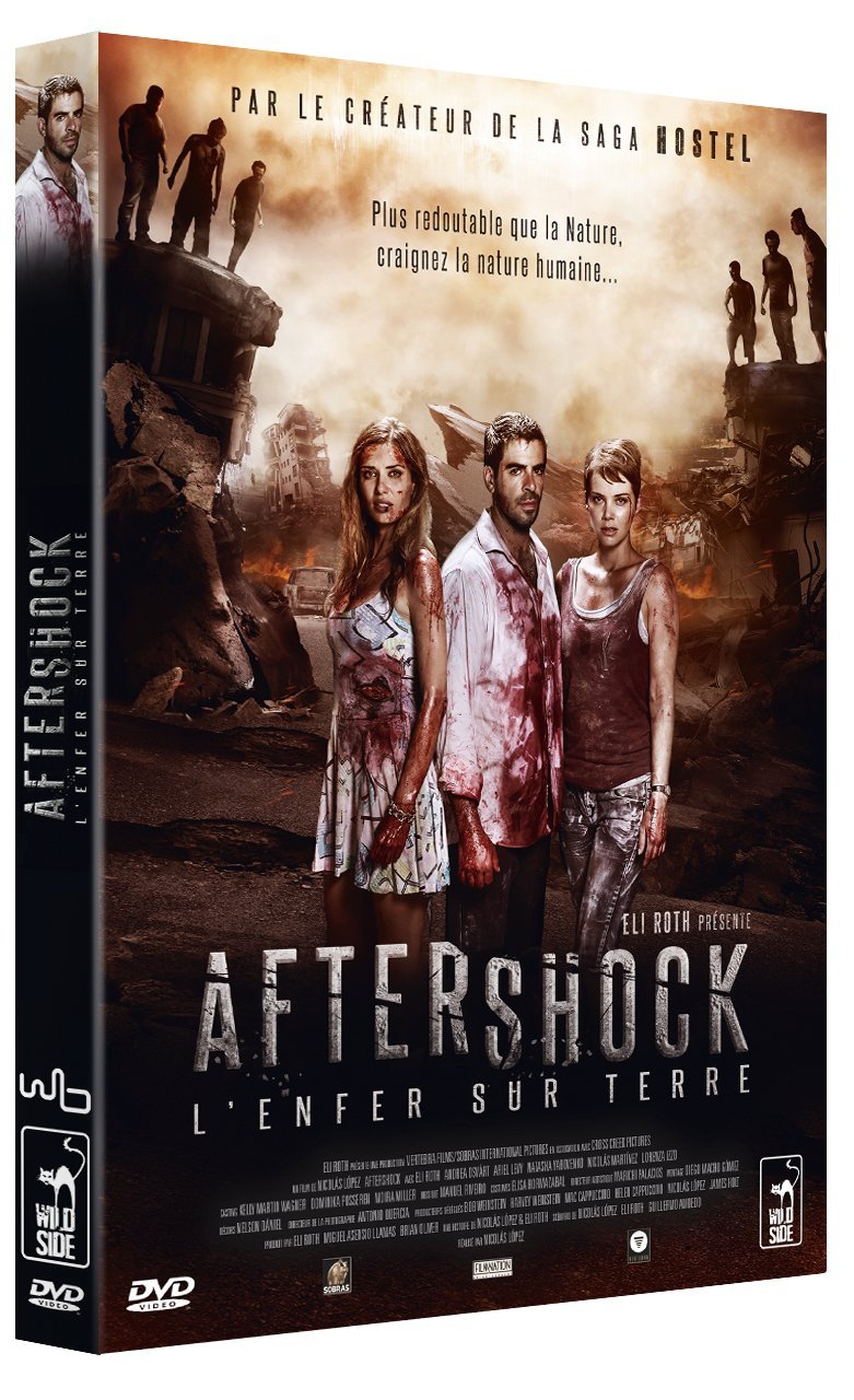 Aftershock, l'enfer sur terre