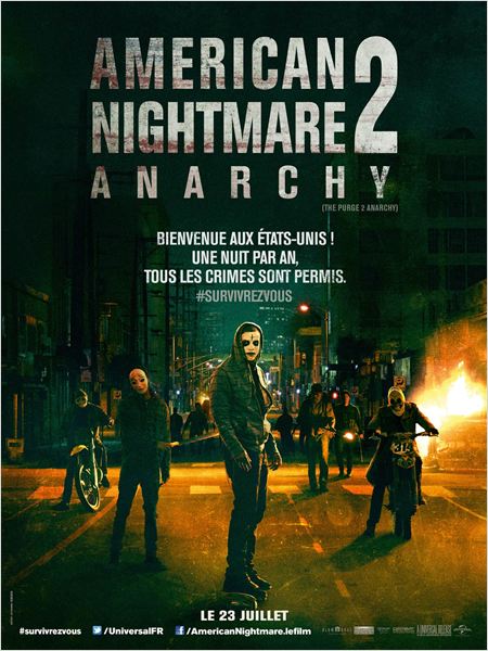 American Nighmare 2 : Anarchy (The Purge 2)