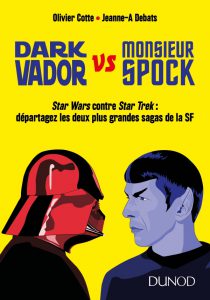 Dark Vador VS Monsieur Spock