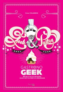 gastronogeek geek & pastry