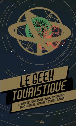 geek touristique