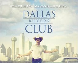 Critique : Dallas Buyers Club de Jean-Marc Vallée avec Matthew McConaughey, Jared Leto, Jennifer Garner