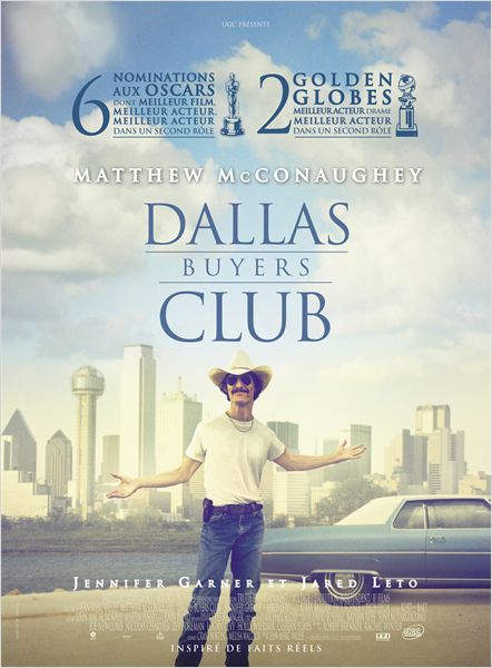 Critique : Dallas Buyers Club de Jean-Marc Vallée avec Matthew McConaughey, Jared Leto, Jennifer Garner
