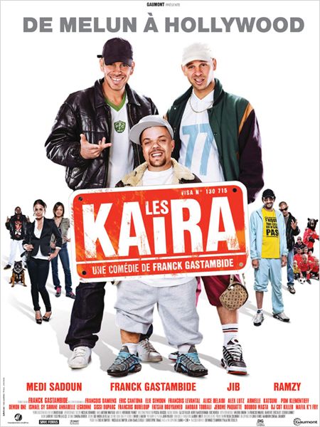 Critique : Les Kaïra de Franck Gastambide avec Medi Sadoun, Franck Gastambide, Jib Pocthier