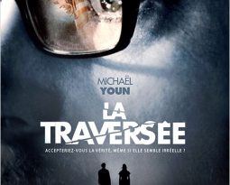 Critique : La traversée de Jérôme Cornuau avec Michael Youn, Fanny Valette, Emilie Duquenne