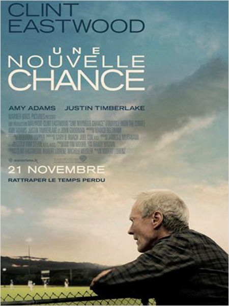 Critique : Une nouvelle chance (Trouble with the Curve) de Robert Lorenz avec Clint Eastwood, Amy Adams, Justin Timberlake