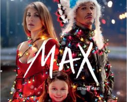 Critique : Max de Stéphanie Murat avec Mathilde Seigner, Joey Starr, Jean-Pierre Marielle