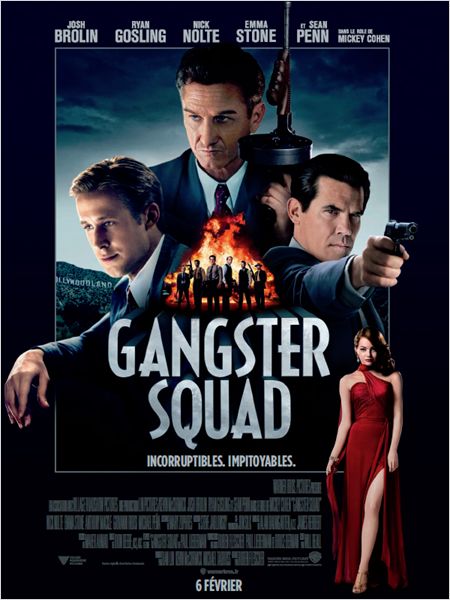 Critique : Gangster Squad de Ruben Fleischer avec Josh Brolin, Sean Penn, Ryan Gosling