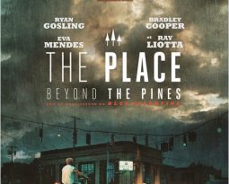 Critique : The place beyond the pines de Derek Cianfrance avec Ryan Gosling, Bradley Cooper, Eva Mendes