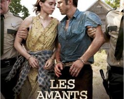 Critique : Les amants du Texas de Daniel Lowely avec Rooney Mara, Casey Affleck, Ben Foster