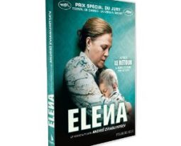 DVD : Elena de Andrey Zviaguintsev avec Nadezhda Markina, Andrei Smirnov, Elena Lyadova