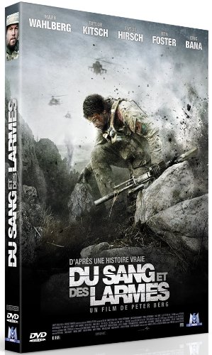 DVD : Du sang et des larmes de Peter Berg avec Mark Wahlberg, Taylor Kitsch, Emile Hirsch, Ben Foster