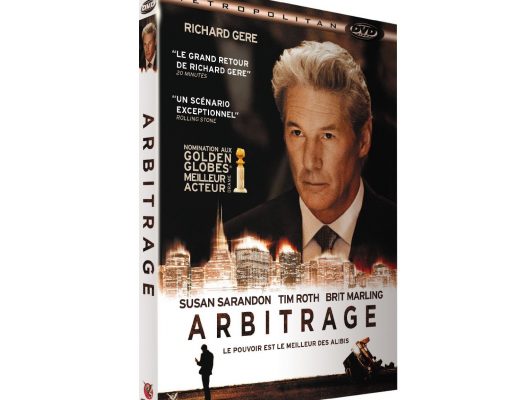DVD : Arbitrage de Nicholas Jarecki avec Richard Gere, Susan Sarandon, Tim Roth, Laetitia Casta