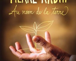 DVD : Pierre Rhabi, Au Nom De La Terre – Documentaire