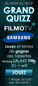 Grand Quizz Filmo TV sur Facebook – A gagner 4 tablettes Samsung Galaxy Tab