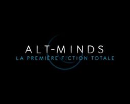 Alt-Minds, une nouvelle experience transmedia entre fiction et réalité