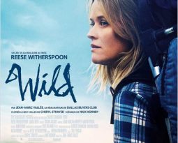 Critique : Wild de Jean-Marc Vallée avec Reese Witherspoon, Gaby Hoffmann, Laura Dern