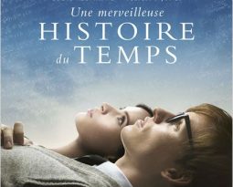 Critique : Une Merveilleuse Histoire du Temps de James Marsh avec Eddie Redmayne, Felicity Jones, Tom Prior