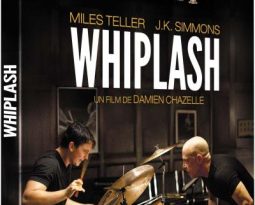 Avis DVD : Whiplash de Damien Chazelle avec Miles Teller, J.K. Simmons, Paul Reiser