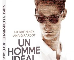 Avis Blu-ray : Un Homme Ideal de Yann Gozlan avec Pierre Niney, Ana Girardot