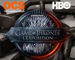 Exposition Game of Thrones : Westeros arrive à Paris du 8 au 12 Septembre !