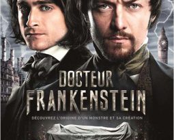 Critique du film : Docteur Frankenstein de Paul McGuigan avec Daniel Radcliffe, James McAvoy
