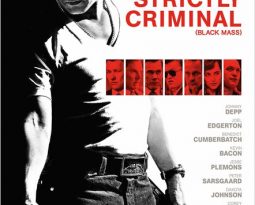 Critique du film : Strictly Criminal (Black Mass) de Scott Cooper avec Johnny Depp, Joel Edgerton, Benedict Cumberbatch