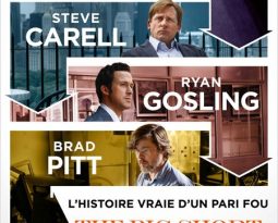 Critique du film The Big Short, Le Casse du Siècle avec Christian Bale, Steve Carell, Ryan Gosling