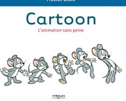 Livre : Cartoon, l’Animation Sans Peine de Preston Blair