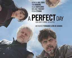 Critique du film A Perfect Day de Fernando León De Aranoa avec Benicio Del Toro, Tim Robbins, Mélanie thierry