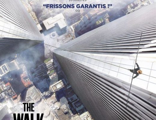 Avis DVD : The Walk – Rêver plus haut de Robert Zemeckis avec Joseph Gordon-Levitt, Ben Kingsley, Charlotte Le Bon