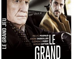 Avis DVD : Le Grand Jeu de Nicolas Pariser avec Melvil Poupaud, André Dussollier, Clémence Poésy