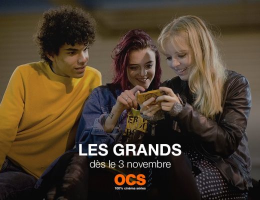 Les Grands, saison 1 inédite sur OCS City et OCS Go – Sélection officielle au Festival de la Fiction TV de la Rochelle