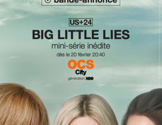 Big Little Lies, la nouvelle mini-série HBO en US+24 sur OCS City dès le 20 février