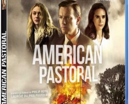 Sortie Vidéo – Avis sur le film American Pastoral de et avec Ewan McGregor, Jennifer Connelly, Dakota Fanning