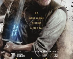 Critique du film Le Roi Arthur, La Légende d’Excalibur de Guy Ritchie avec Charlie Hunnam, Astrid Bergès-Frisbey, Jude Law