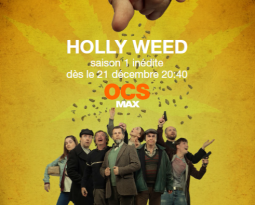 Avis – Holly Weed, la nouvelle série OCS Signature diffusée sur OCS Max et en intégrale sur OCS Go