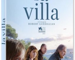Avis Vidéo – La Villa de Robert Guédiguian Avec Ariane Ascaride, Jean-Pierre Darroussin, Gérard Meylan