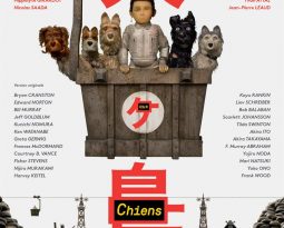 Critique Film – L’Ile aux Chiens de Wes Anderson avec Bryan Cranston, Edward Norton, Bill Murray, Tilda Swinton, Scarlett Johansson