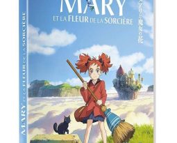 Sortie Vidéo – Mary et la Fleur de la Sorcière de Hiromasa Yonebayashi