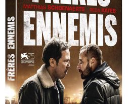 Sortie Vidéo – Frères Ennemis de David Oelhoffen avec Matthias Schoenaerts, Reda Kateb, Sabrina Ouazani