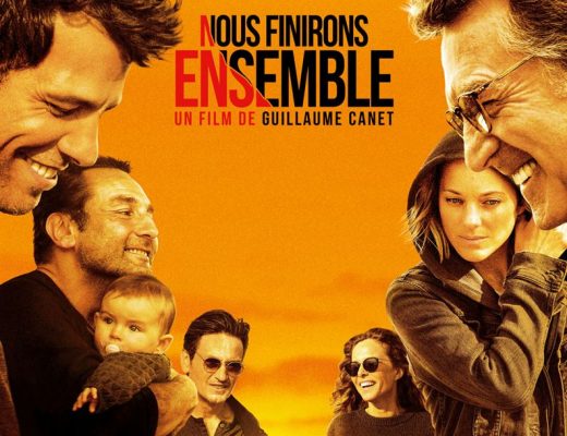 Critique Film – Nous Finirons Ensemble de Guillaume Canet avec François Cluzet, Marion Cotillard, Gilles Lellouche