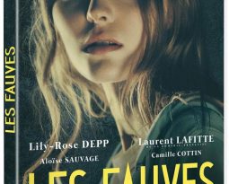 Rattrapage Vidéo – Les Fauves de Vincent Mariette avec Lily-Rose Depp, Laurent Lafitte, Camille Cottin