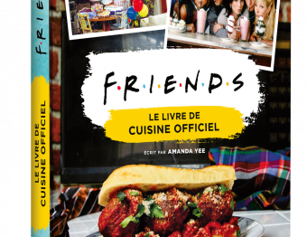 Friends le livre de cuisine officiel