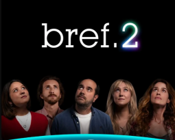 Bref. Saison 2 Dispo sur Disney+