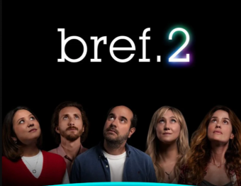 Bref. Saison 2 Dispo sur Disney+
